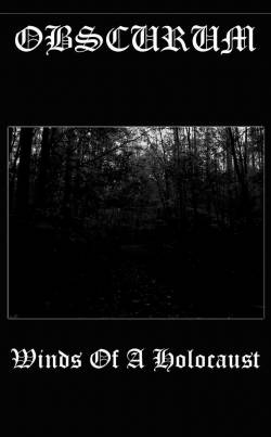 Obscurum (USA) : Winds of a Holocaust